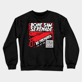 Bone Saw Serenade Crewneck Sweatshirt